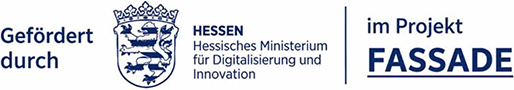 Gefördert durch das Hessische Ministerium für Digitalisierung und Innovation im Projekt FASSADE